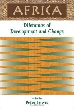 Lewis, Peter (ed.) - Africa: Dilemmas Of Development And Change.