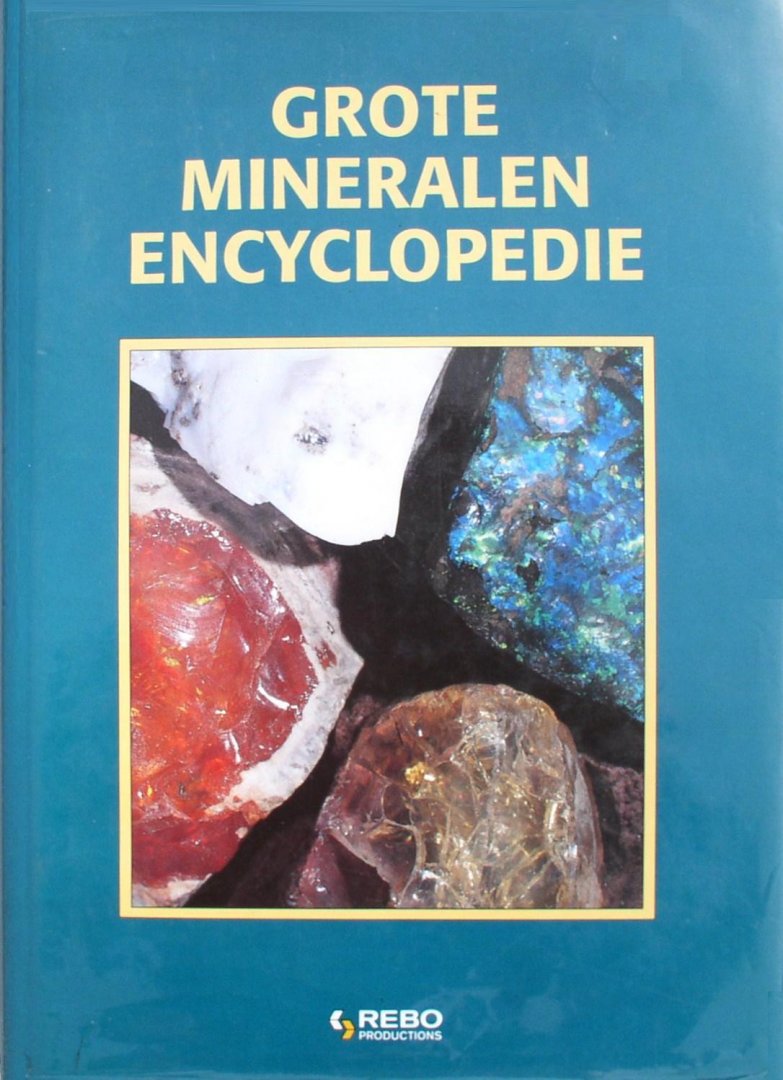 mineralen encyclopedie mineralen encyclopedie