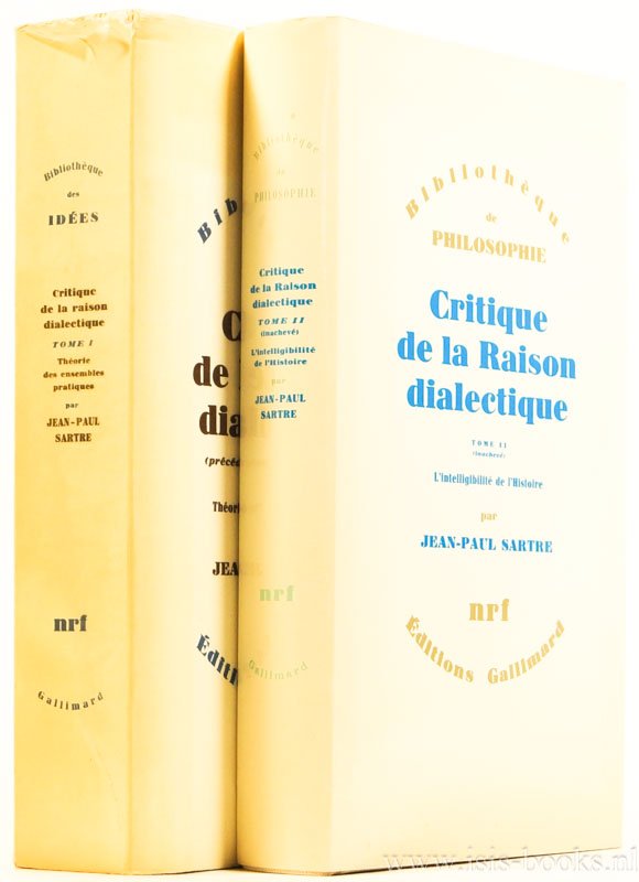 SARTRE, J.P. - Critique de la raison dialectique (précedé de 'Question de méthode'). Complete in 2 volumes.