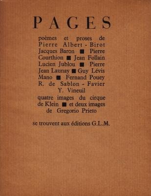 (MANO, Guy Lévis) - Pages. Poèmes et proses de Pierre Albert-Birot (e.a.). Quatre images du cirque de Klein et deux images de Gregorio Prieto.