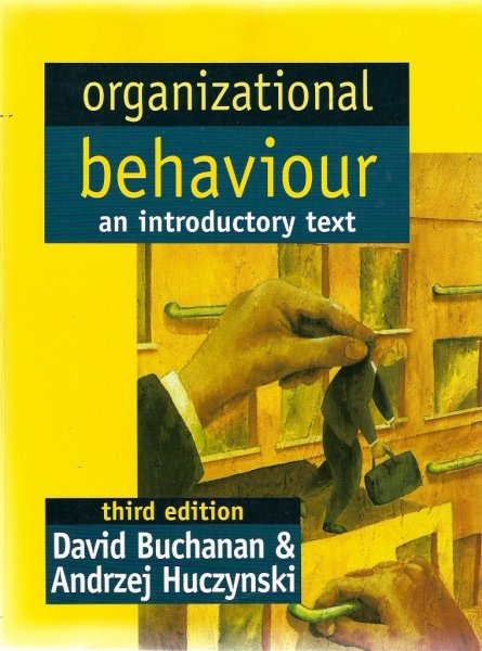 Buchanan, David &  Huczynski, Andrzej - Oragnaizational behaviour