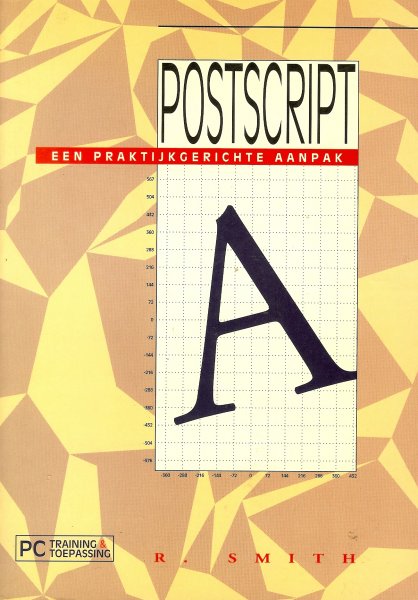 Smith, R - Postscript / Een praktijkgerichte aanpak