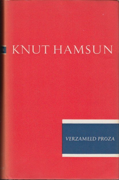 Hamsun, Knut - Verzameld proza 7.