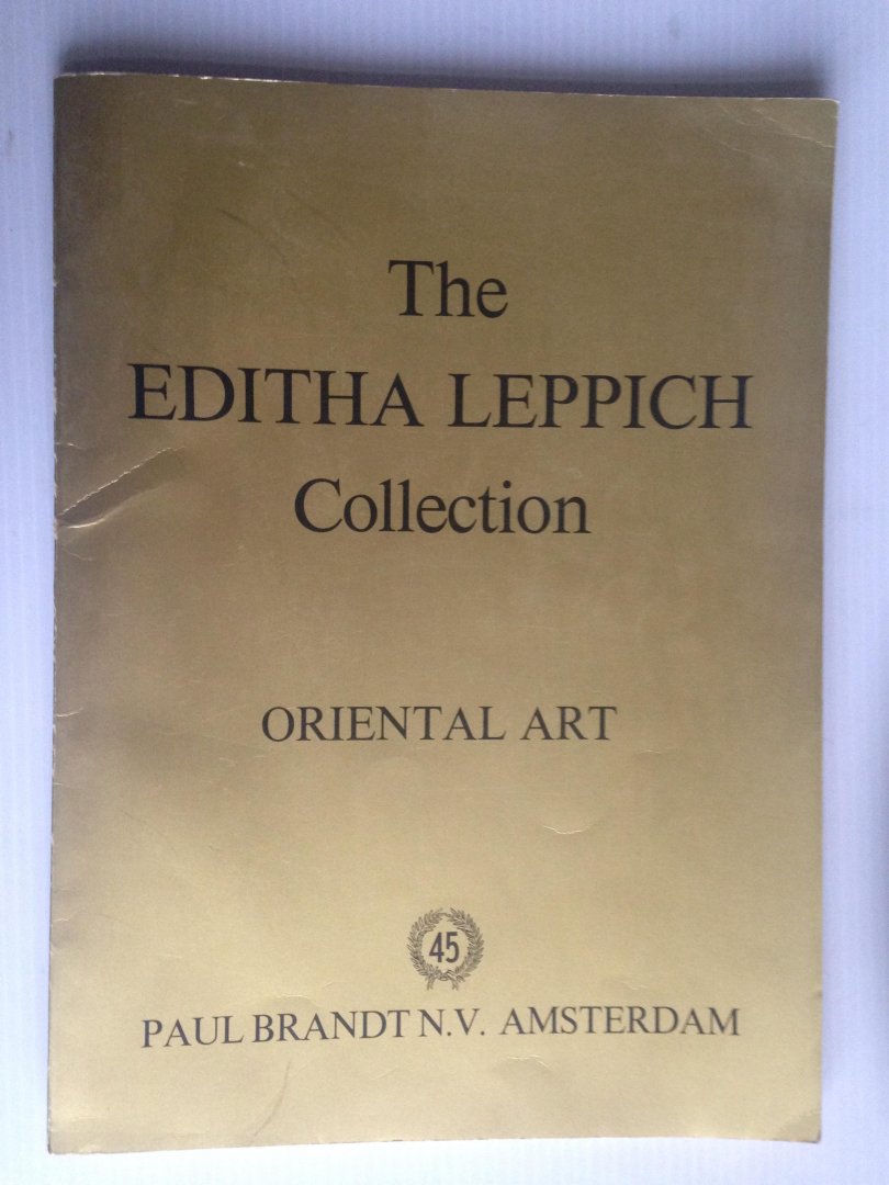 Catalogus Paul Brandt - The Editha Leppich Collection Oriental Art