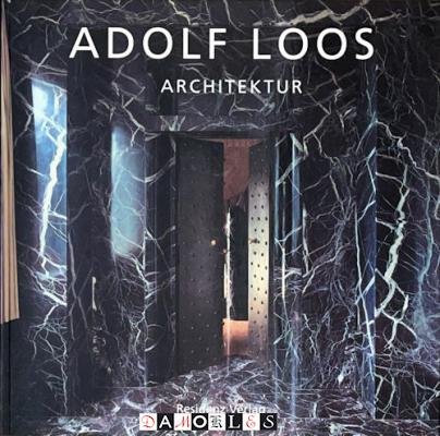 Roberto Schezen - Adolf Loos Achitektur