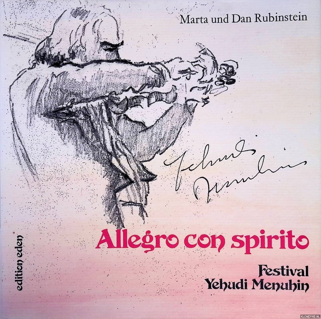 Rubinstein, Dan & Marta Rubinstein - Allegro Con Spirito: Festival Yehudi Menuhin *SIGNED*