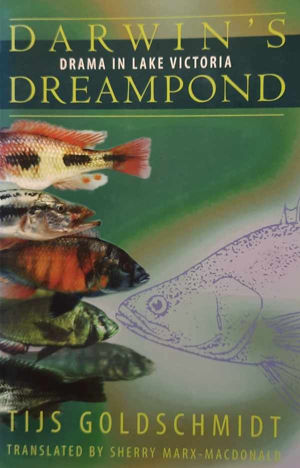 GOLDSCHMIDT Tijs - Darwin's Dreampond - Drama in Lake Victoria