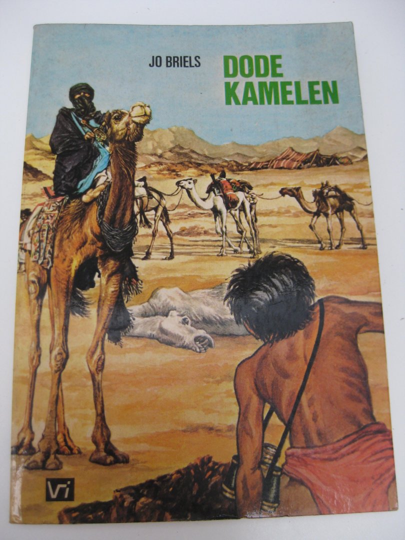 Briels, Jo - Dode kamelen.