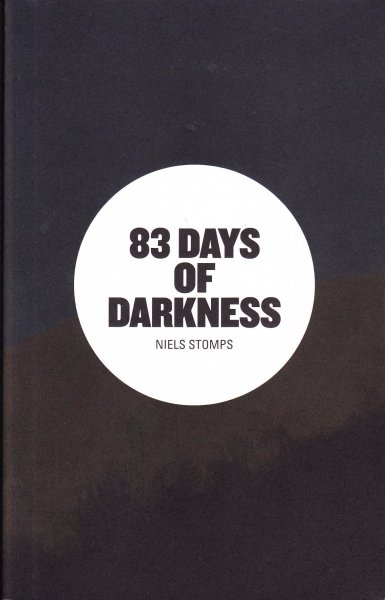 Stomps, N. - 83 Days of Darkness