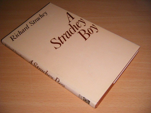 Richard Strachey - A Strachey Boy