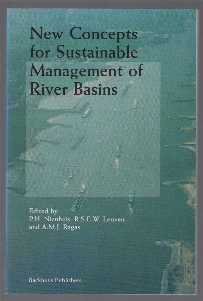 Nienhuis, P.H., Leuven, R.S.E.W. - New concepts for sustainable management of river basins