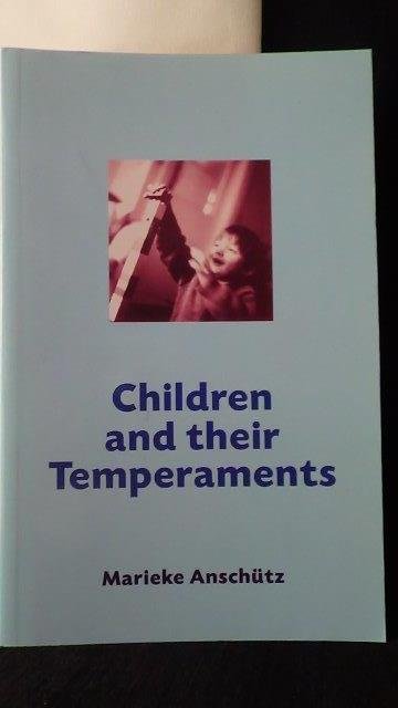 Anschütz, Marieke, - Children and their temperaments.