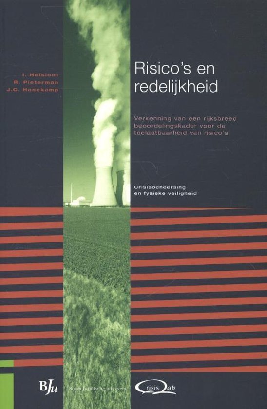 Helsloot, I., Pieterman, R., Hanekamp, J.C. - Risico's en redelijkheid