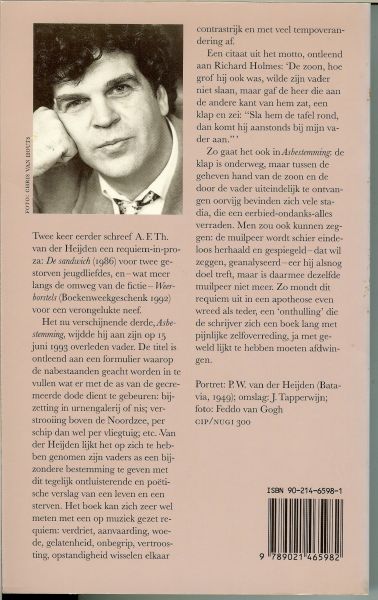 Heijden, A. F. Th. van der .. Batavia 1949 .. Heijden (Geldrop, 15 oktober 1951 ), Adrianus Franciscus Theodorus (Adri) van der  Omslag : J. Tapperwijn - Asbestemming .. Een requiem.