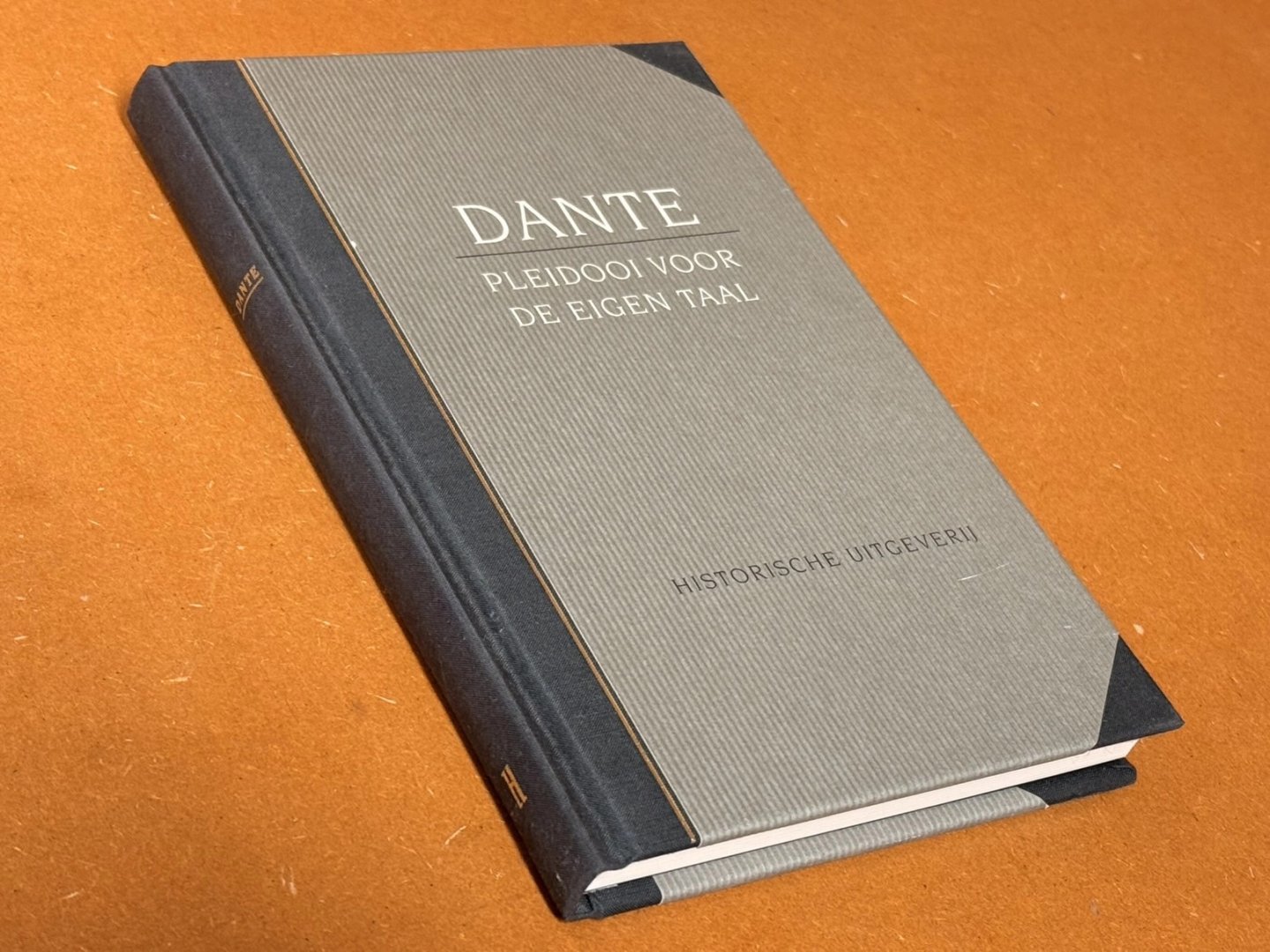 Dante Alighieri; Lodi Nauta (vertaling) - DANTE. Pleidooi voor de eigen taal, de Vulgari Eloquentia
