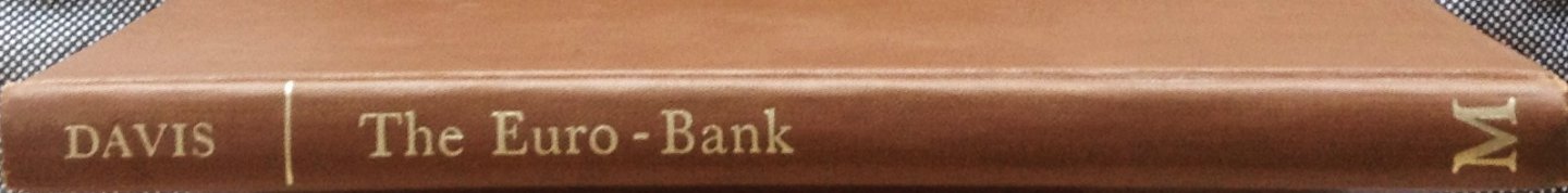 Davis, Steven I. - The Euro - bank