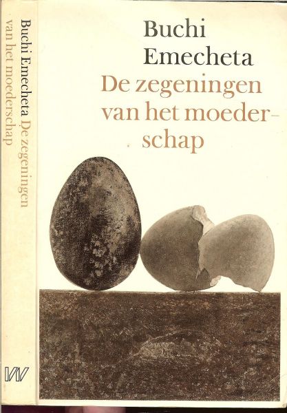 Emecheta, Buchi .. Uit het engels vertaald door Rene Bodt en Omslag Peter van Hugten - De zegeningen van het moederschap .. Roman uit Nigeria.