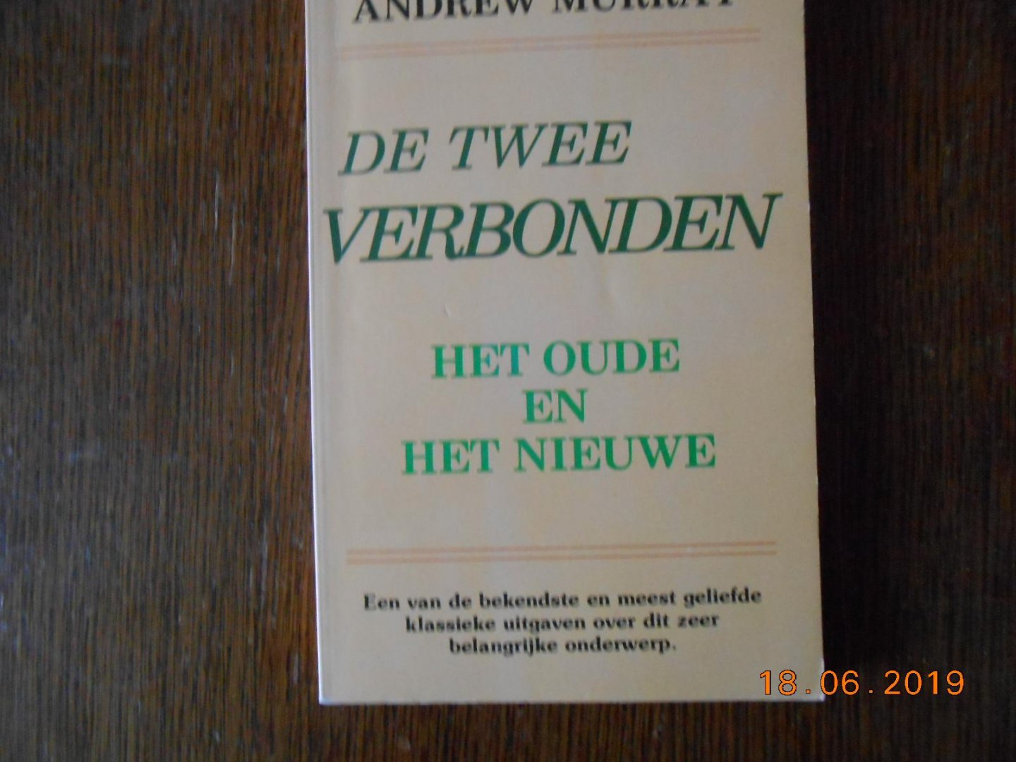 Murray, A. - De twee verbonden / druk 1