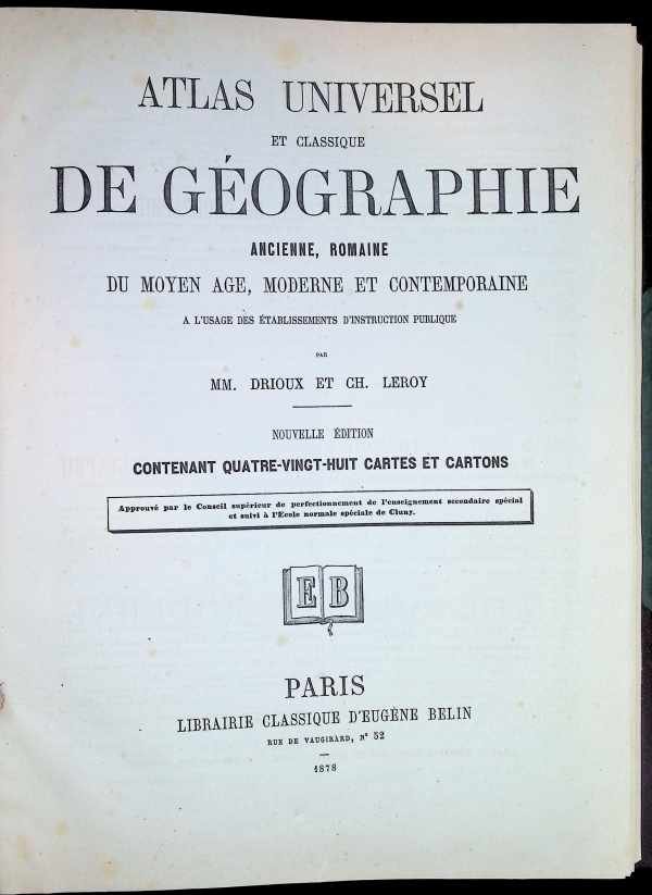 Delamarche, Balbi - Atlas classique et universel de géographie moderne, composé de 20 belles cartes ornées des Armoireies et Pavillons, et contenant les découvertes et les divisions les plus nouvelles dans les cinq parties du monde