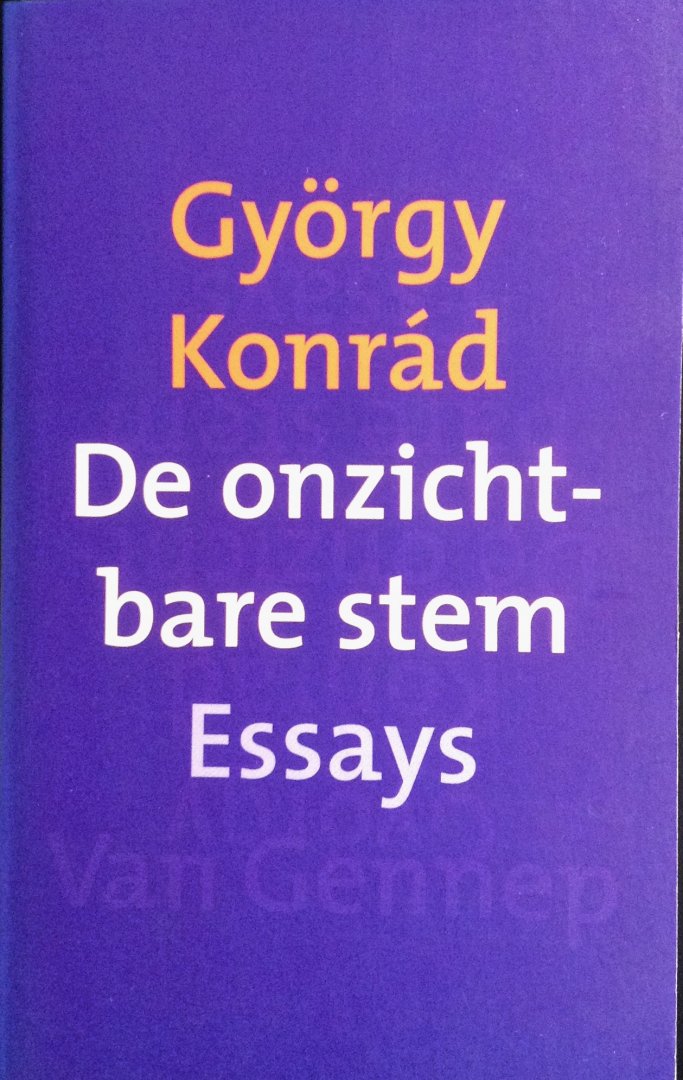 Konrád, György - De onzichtbare stem