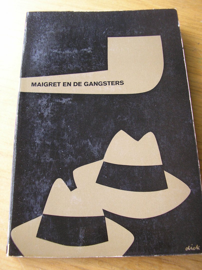 Simenon, Georges omsl Dick Bruna, vert. Halbo C.Kool - Maigret en de gangsters