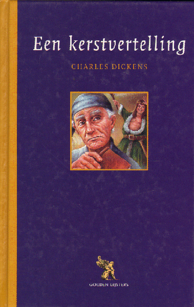 Dickens, Charles - Een Kerstvertelling, 120 pag. kleine hardcover, gave staat , Gouden Lijsters serie