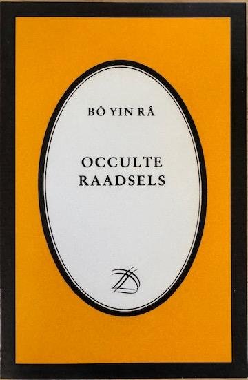 Yin Ra, Bo - OCCULTE RAADSELS.