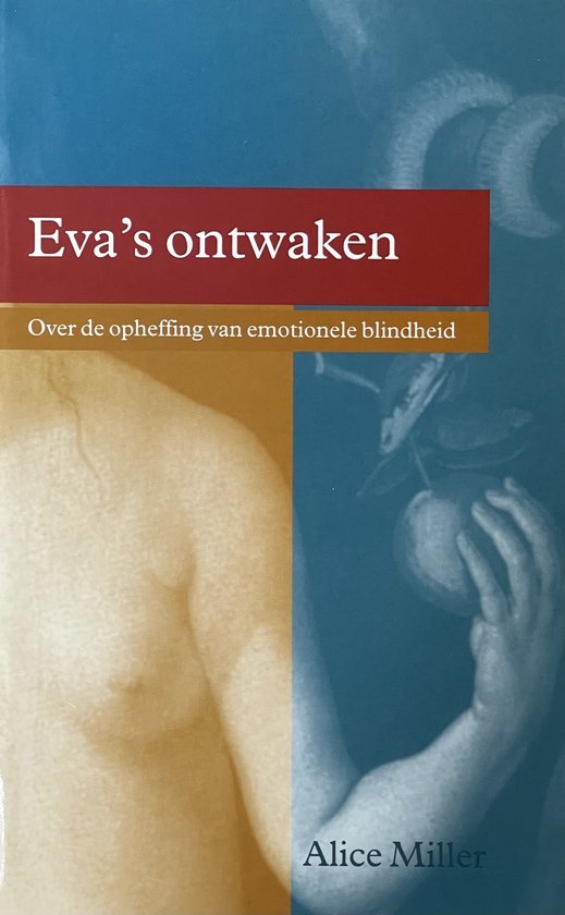 Miller, A. - Eva's ontwaken