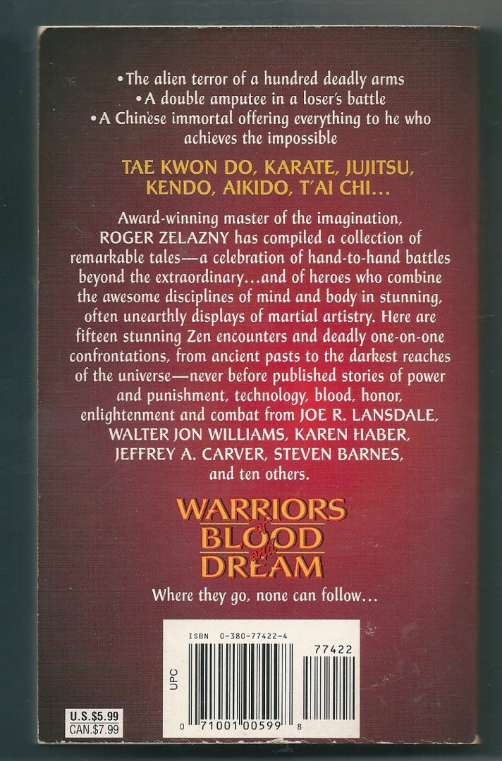 Joe R Lansdale , Vicor Milan, Jeffrey A Carver a.o - Warriors of Blood and Dream    Editor  Roger Zelazny