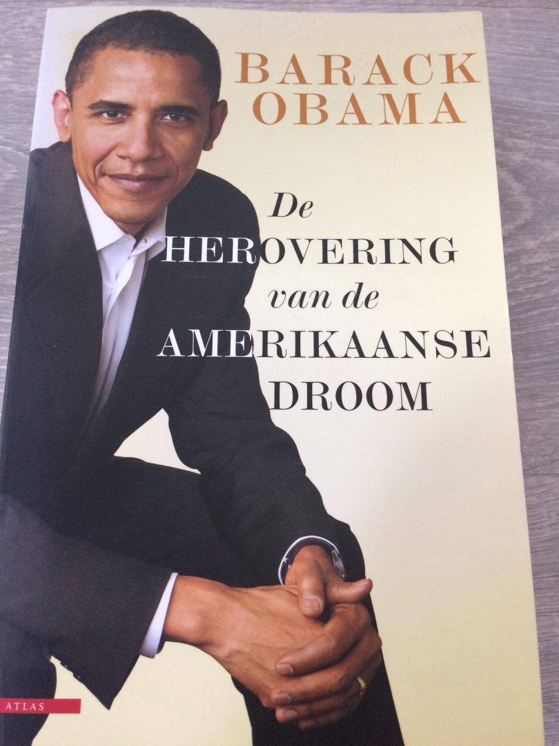 Obama, Barack - De herovering van de Amerikaanse droom