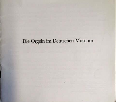 München: - Die Orgeln im Deutschen Museum