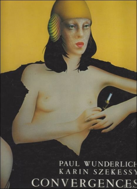 Fritz J. Raddatz - Paul Wunderlich, Karin Szekessy : Convergences.