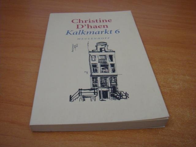 D'haen, Christine - Kalkmarkt 6 - De Stad & Het begin