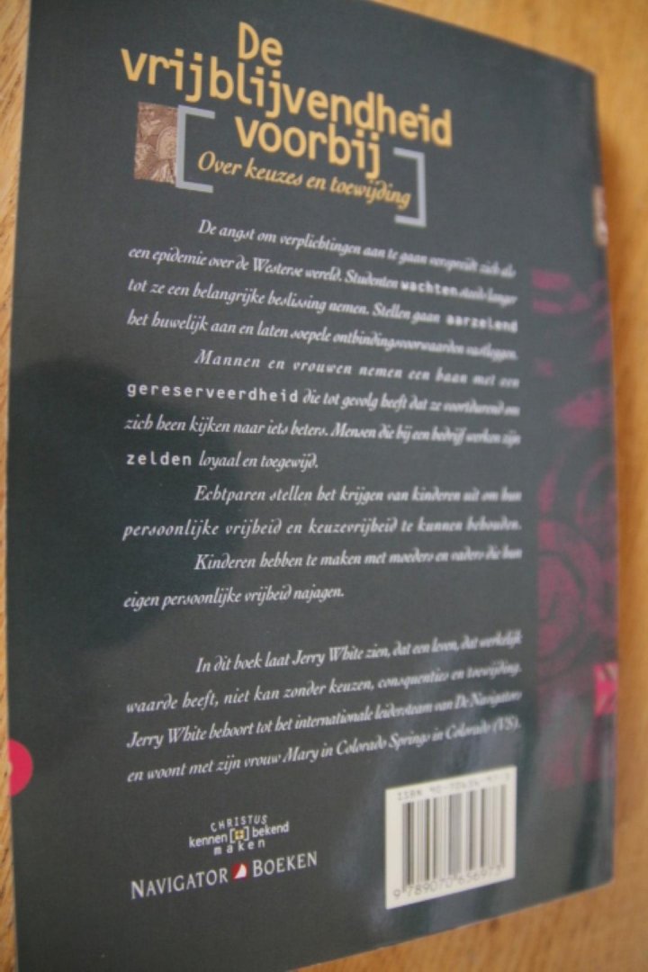 White, Jerry - De vrijblijvendheid voorbij