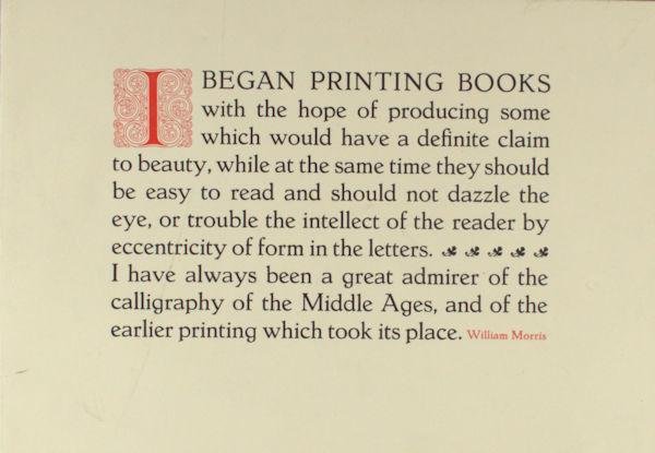 Morris, William. - I began printing books ...