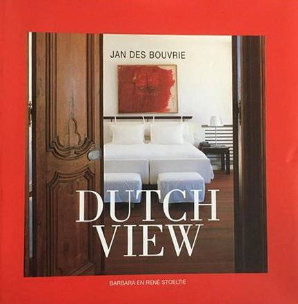 BOUVRIE, JAN DES - BARBARA EN RENE STOELTIE. - Dutch view.