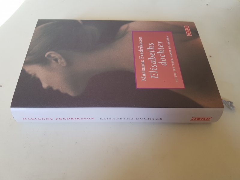 Marianne Fredriksson - Elisabeths dochter. (Hardcover)