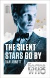Dan Abnett / Paul Cornell - Doctor Who: The Silent Stars Go By