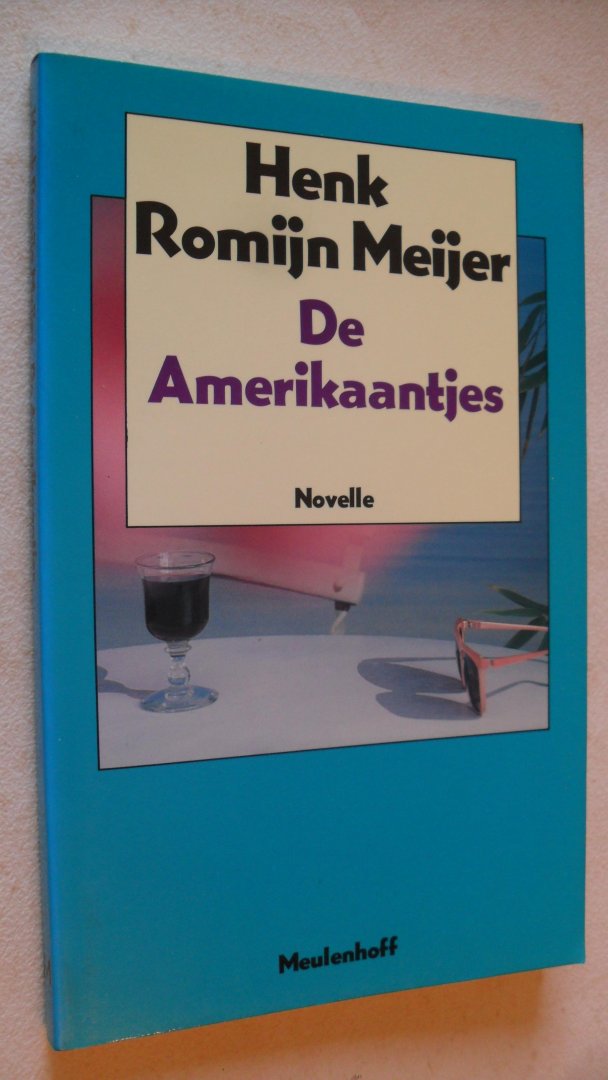 Romijn Meijer Henk - De Amerikaantjes
