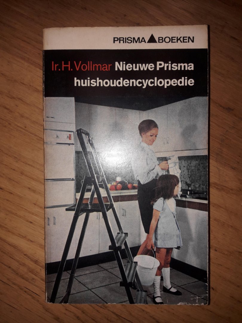 Vollmar, Ir. H. - Nieuwe prisma huishoudencyclopedie