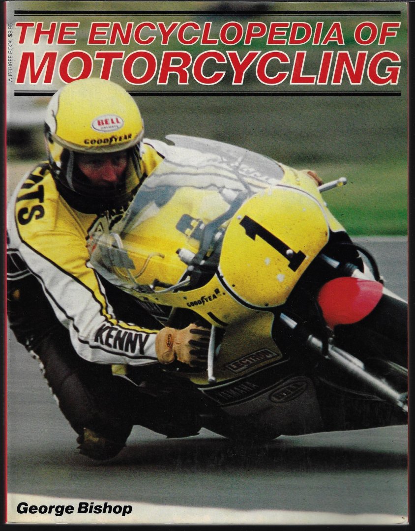 Bishop, george - The encyclopedia of motorcycling