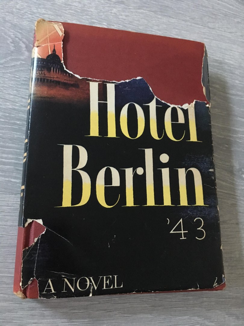 Vicki Baum - Hotel Berlin ‘43