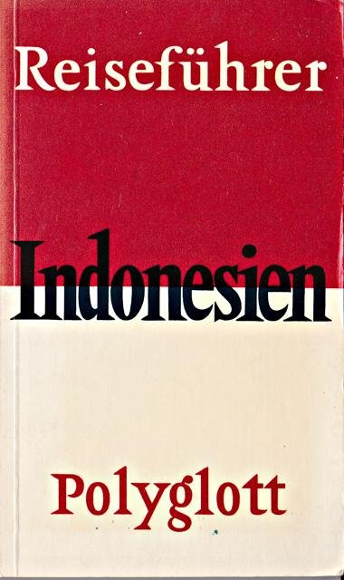 --- - Indonesien. Polyglott-Reiseführer 801