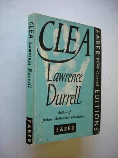 Durrell, Lawrence - Clea ( part 4 of Alexandria Quartet)
