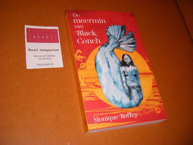 Roffey, Monique - De Meermin van Black Conch