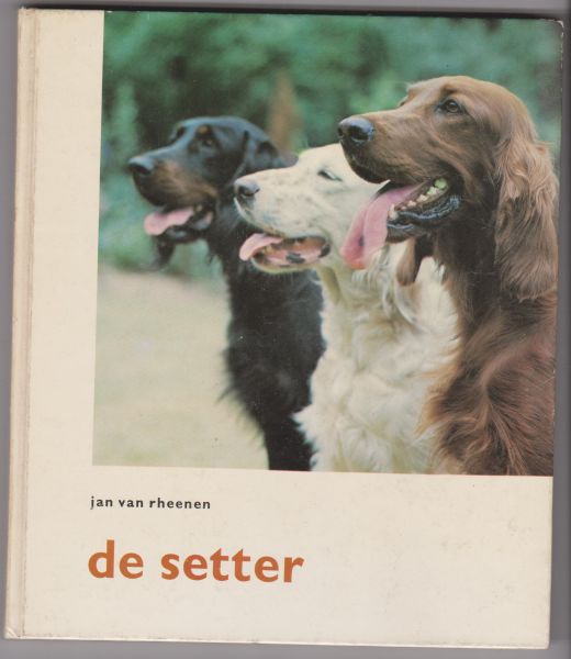 Rheenen, Jan van - De Setter