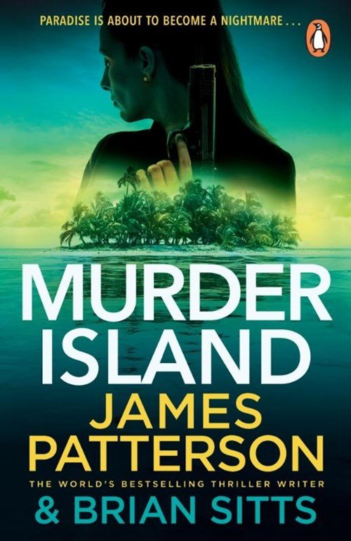 James Patterson - Murder Island