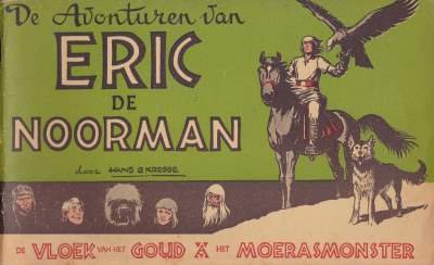 Hans G. Kresse - Eric de Noorman, De vloek van het goud, Het moerasmonster