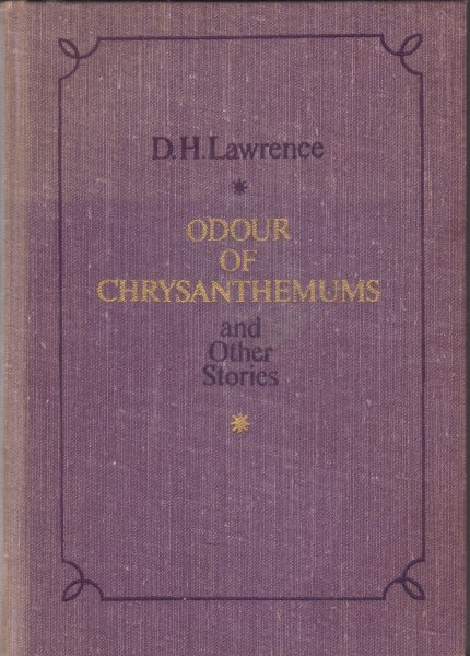 Lawrence, D.H. - Odour of Chrysanthemums and other stories