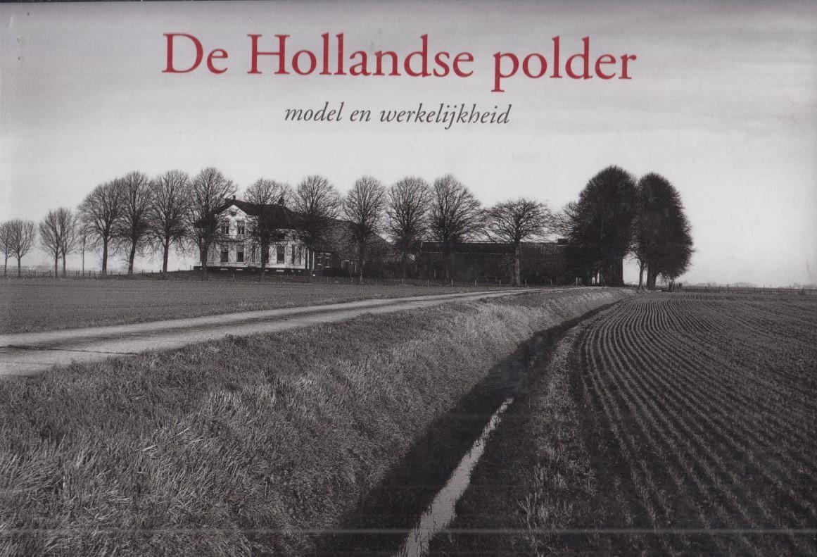  - De Hollandse Polder - model en werkelijkheid
